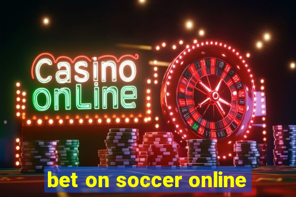 bet on soccer online