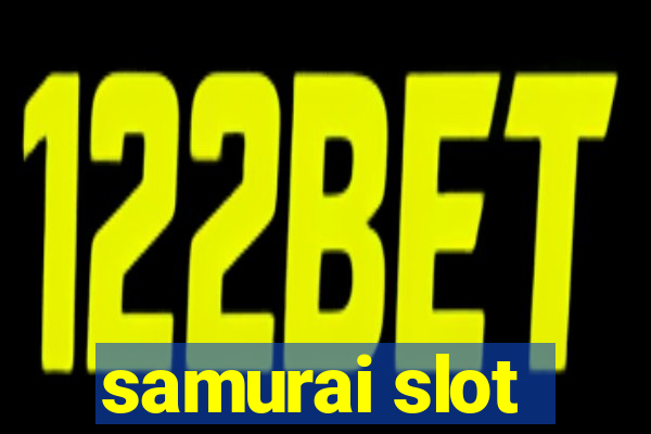 samurai slot