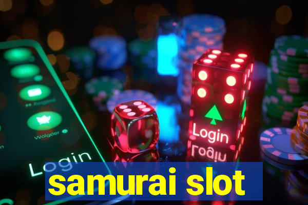 samurai slot