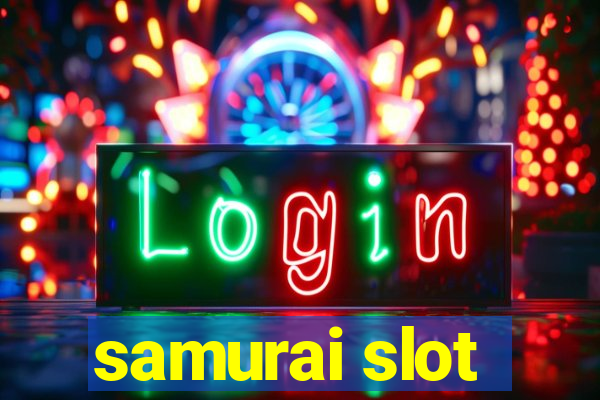 samurai slot