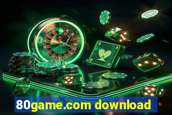 80game.com download