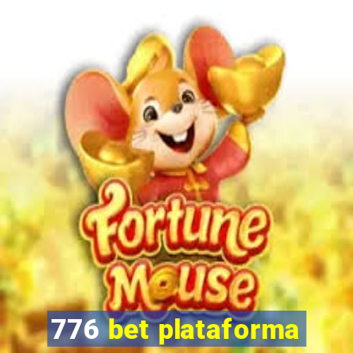 776 bet plataforma