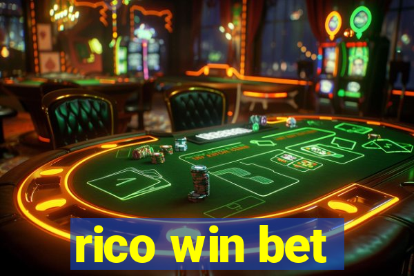 rico win bet