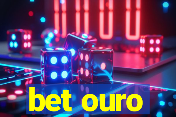 bet ouro