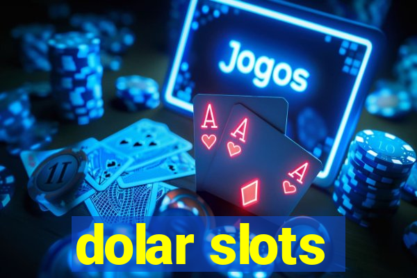 dolar slots