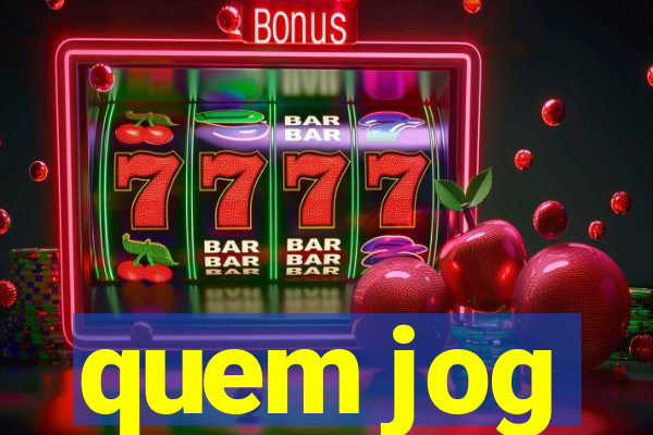 quem jog