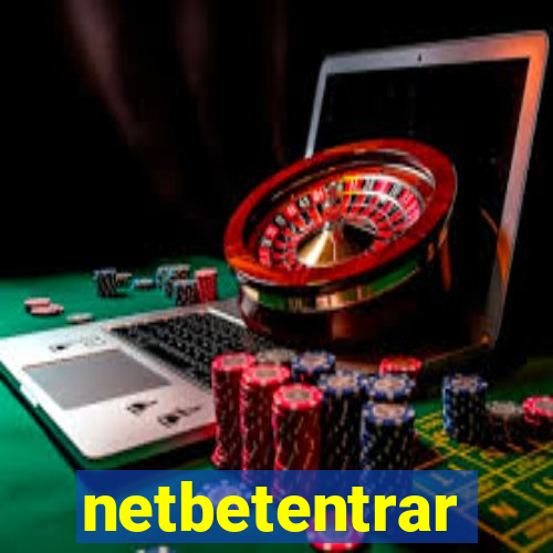 netbetentrar