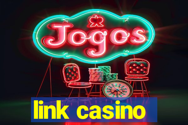 link casino