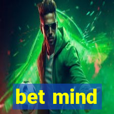 bet mind