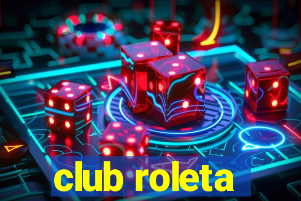 club roleta