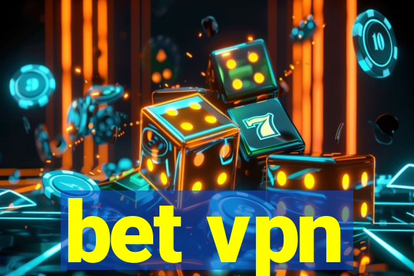 bet vpn