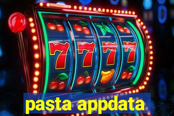 pasta appdata