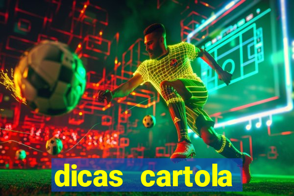 dicas cartola rodada 7