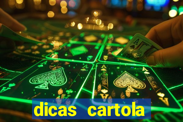 dicas cartola rodada 7