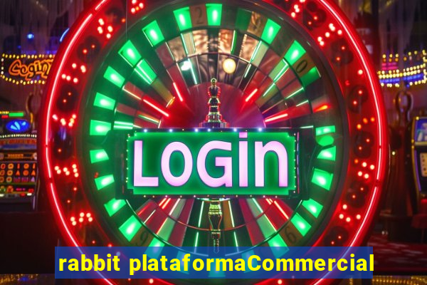 rabbit plataformaCommercial