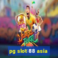 pg slot 88 asia