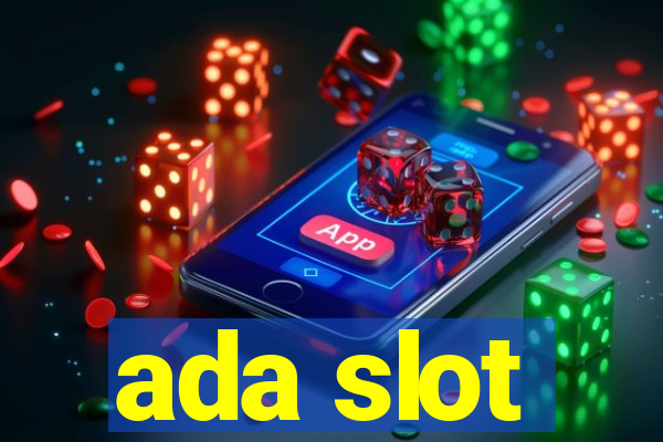 ada slot