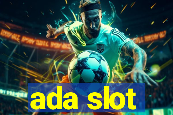 ada slot