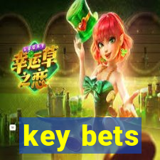 key bets