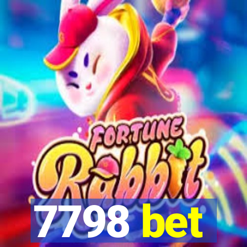 7798 bet