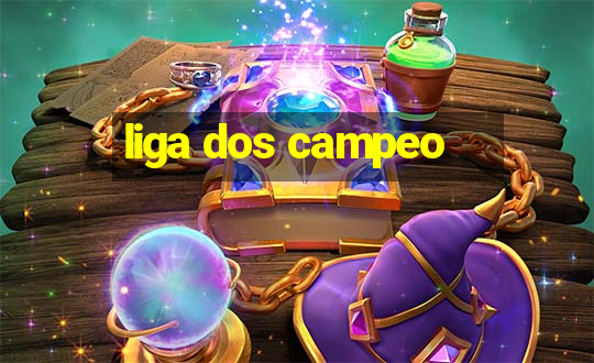 liga dos campeo