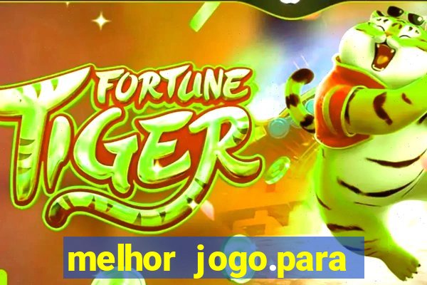 melhor jogo.para ganhar dinheiro