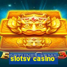 slotsv casino