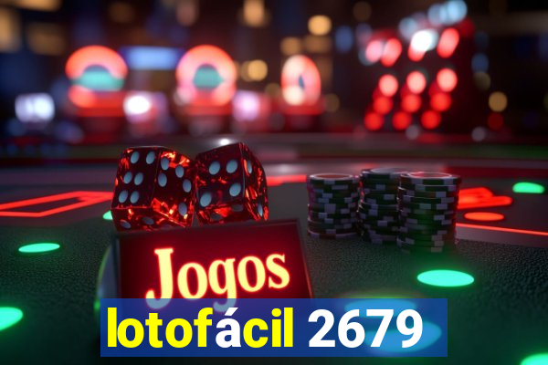 lotofácil 2679