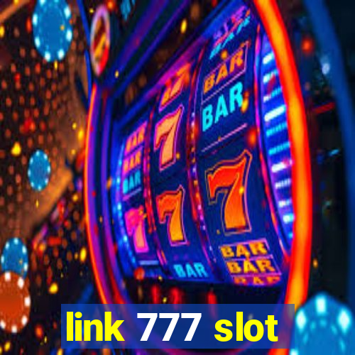 link 777 slot