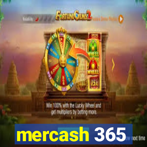 mercash 365