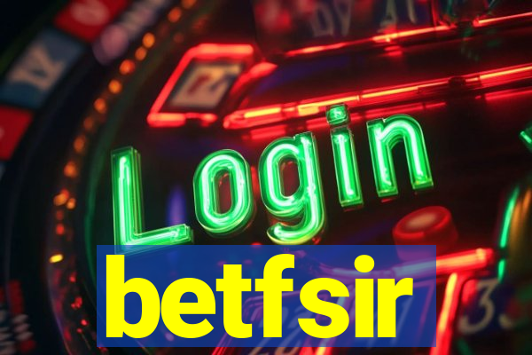 betfsir