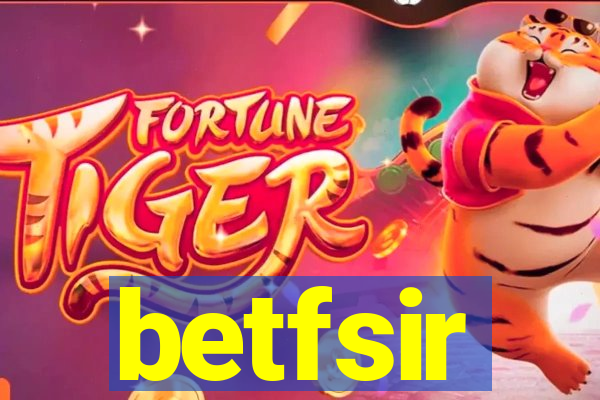 betfsir