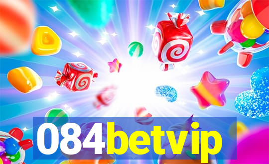 084betvip