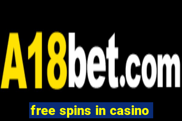 free spins in casino