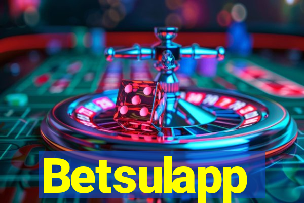 Betsulapp