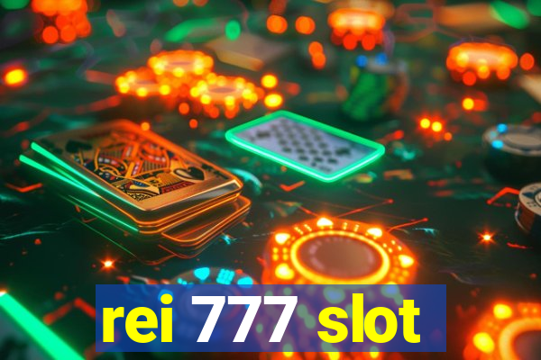 rei 777 slot