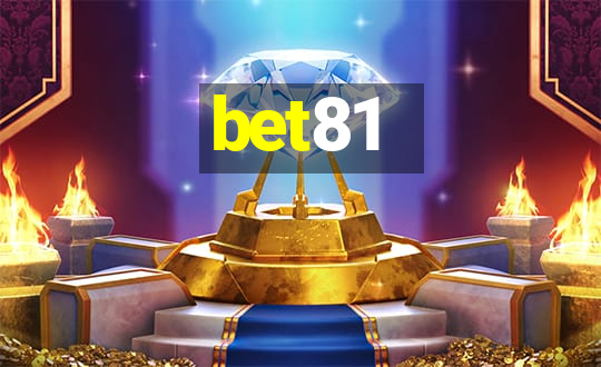 bet81