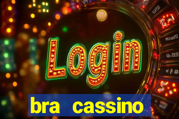 bra cassino plataforma de jogos