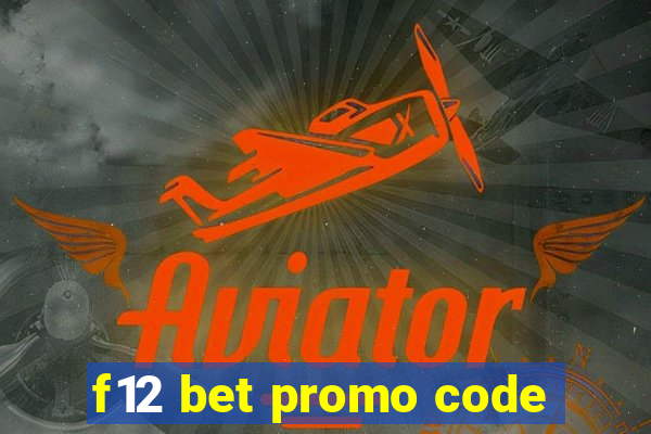 f12 bet promo code