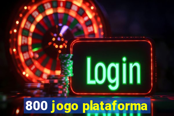 800 jogo plataforma