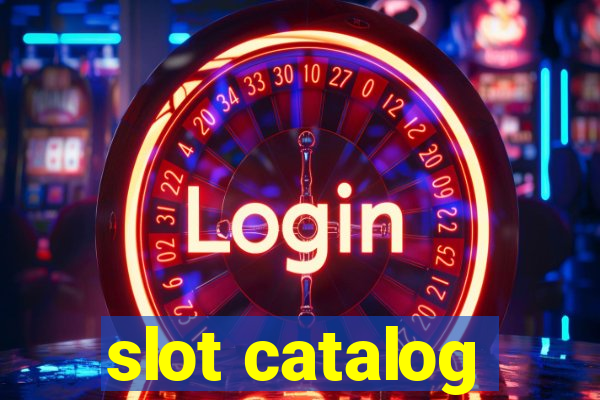 slot catalog