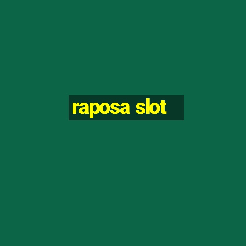 raposa slot