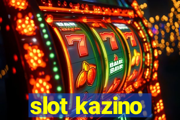 slot kazino