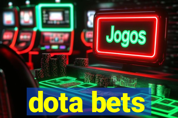 dota bets