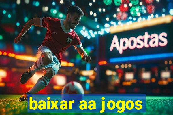 baixar aa jogos