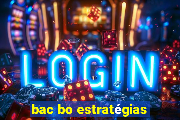 bac bo estratégias