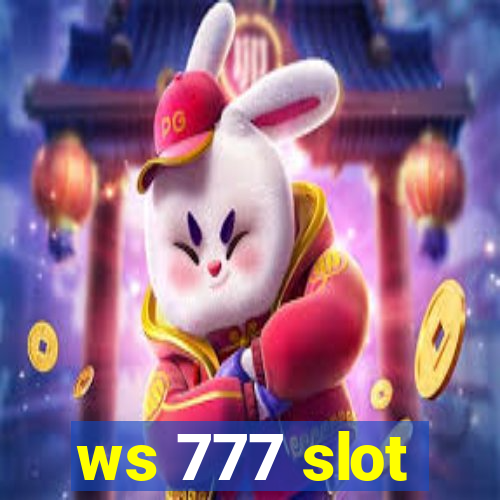 ws 777 slot