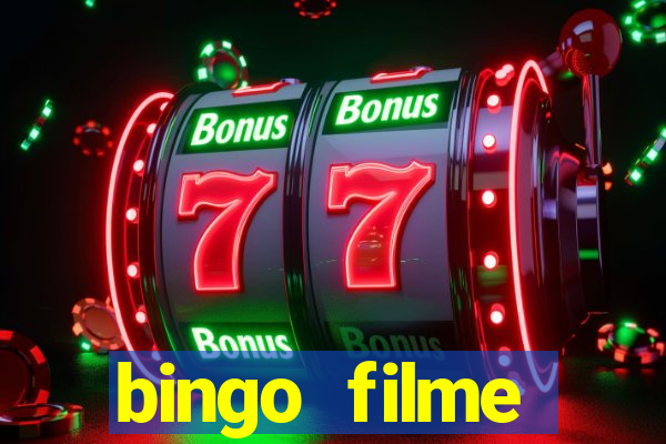 bingo filme assistir online