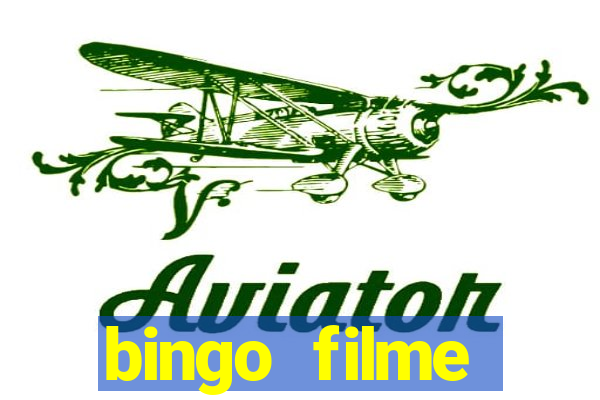 bingo filme assistir online