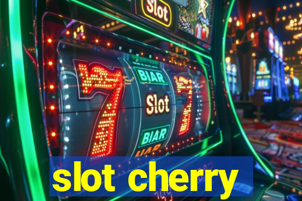 slot cherry